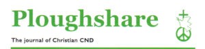 Ploughshare - The Journal of Christian CND